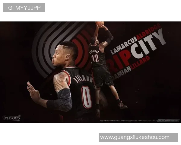 达米安利拉德：从新秀到NBA巨星的传奇之路与未来展望